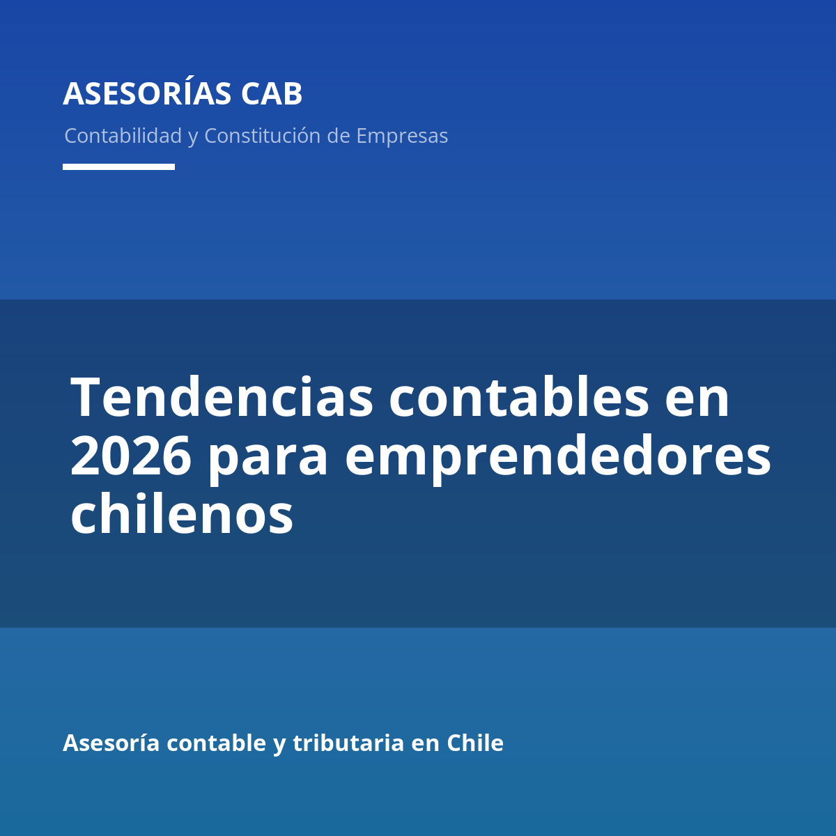 Tendencias contables en 2026 para emprendedores chilenos